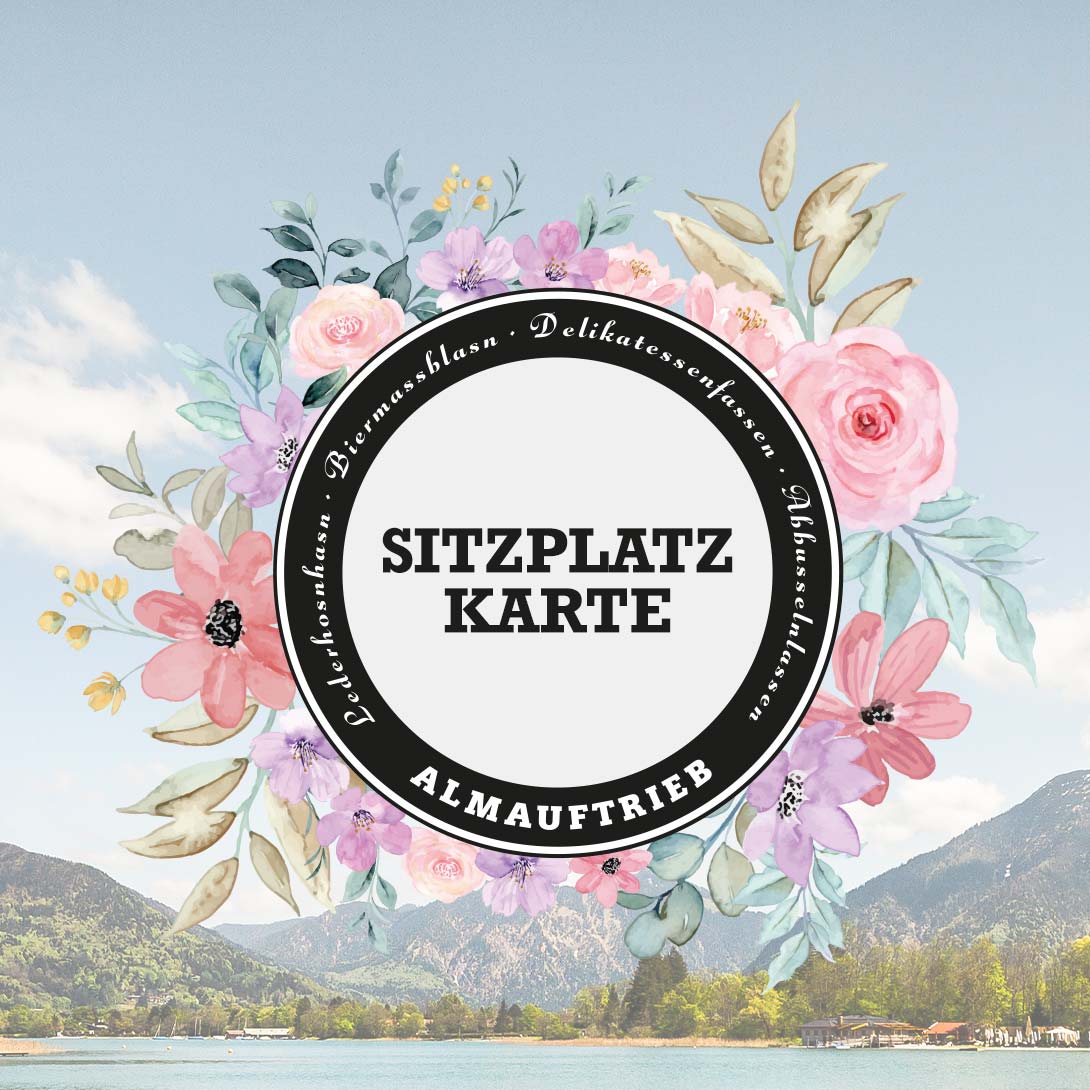Almauftrieb Summer Edition 2024 - Sitzplatz